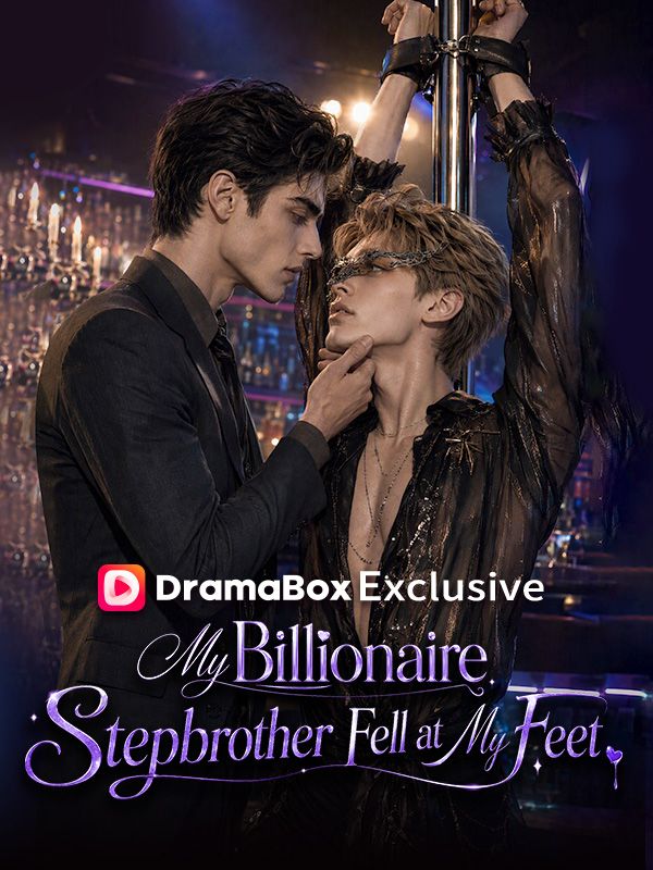 Masked Dancer / My Billionaire Stepbrother Fell at My Feet